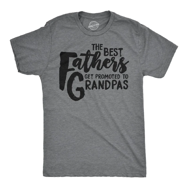 Men's plus - size pocket t - shirts with a classic lookBest Fathers Get Promoted To Grandpas Men's T Shirt Men's plus - size pocket t - shirts with a classic lookBest Fathers Get Promoted To Grandpas Men's T Shirt