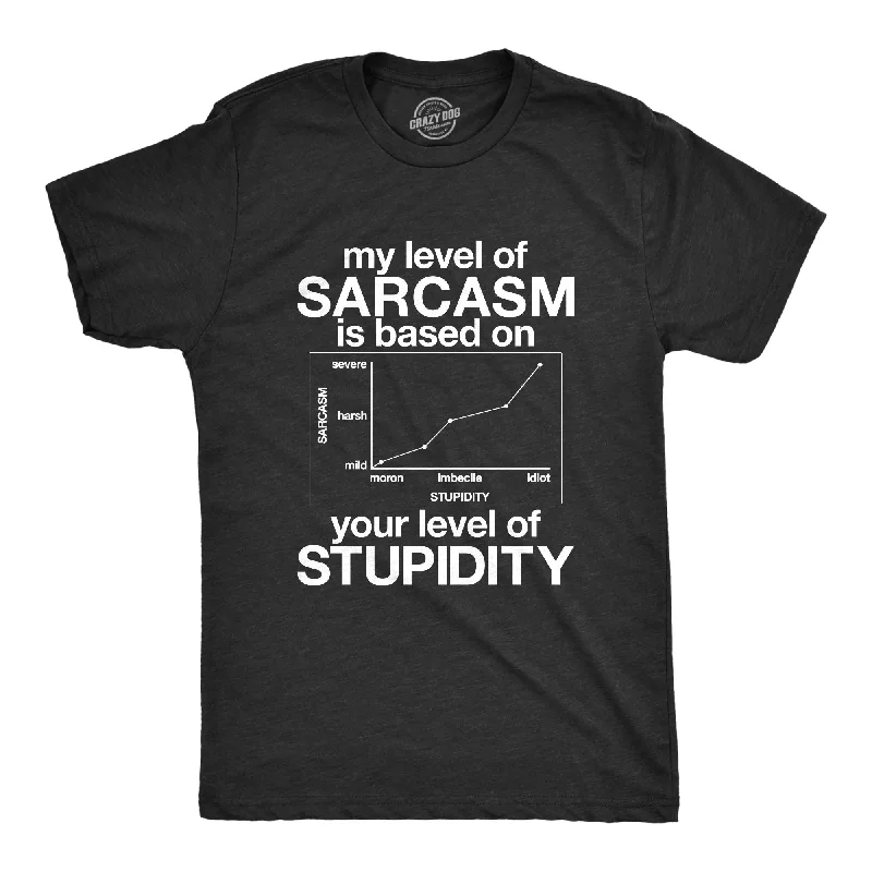 Men's tie - dye t - shirts with a bohemian styleMy Level Of Sarcasm Is Based On Your Level Of Stupidity Men's T Shirt Men's tie - dye t - shirts with a bohemian styleMy Level Of Sarcasm Is Based On Your Level Of Stupidity Men's T Shirt
