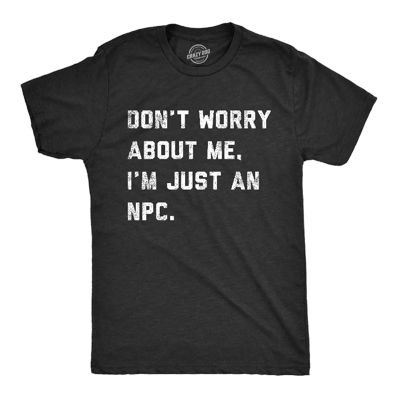 Men's polo t - shirts with a contrast collar for a preppy lookDont Worry About Me Im Just An NPC Men's T Shirt
