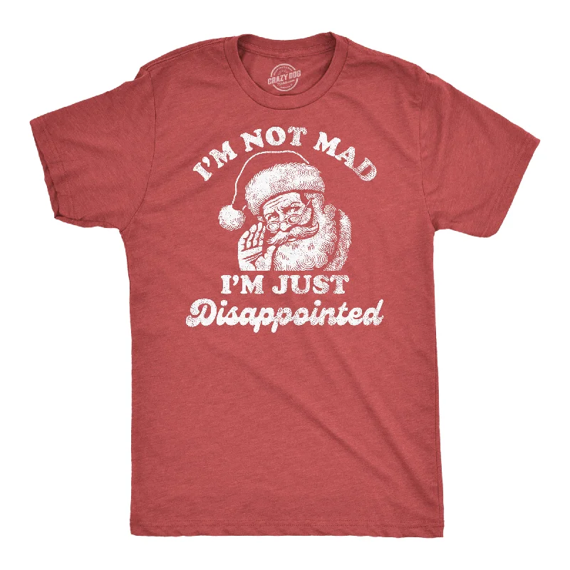 Men's tie - dye t - shirts with a bohemian styleIm Not Mad Im Just Dissappointed Santa Men's T Shirt
